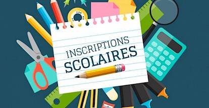 Inscriptions scolaires 2026 / 2027